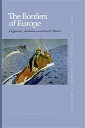 Book cover of The Borders of Europe by Sissel Lægreid