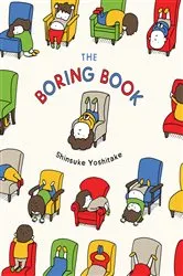 Book cover of The Boring Book by Shinsuke Yoshitake