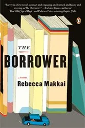 Book cover of The Borrower by Rebecca Makkai