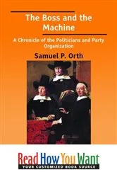 Book cover of The Boss and the Machine by Samuel Peter Orth