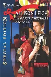 Book cover of The Boss's Christmas Proposal by Allison Leigh