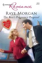 Book cover of The Boss's Pregnancy Proposal by Raye Morgan