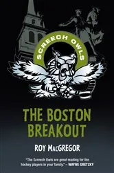 Book cover of The Boston Breakout by Roy MacGregor