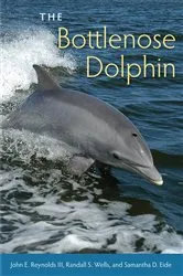 Book cover of The Bottlenose Dolphin by III John E. Reynolds