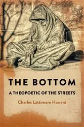 Book cover of The Bottom by Charles Lattimore Howard