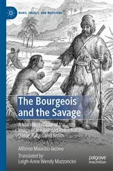 Book cover of The Bourgeois and the Savage by Alfonso Maurizio Iacono