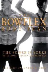 Book cover of The Bowflex Body Plan by Unknown