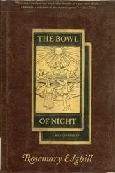 Book cover of The Bowl of Night by Unknown