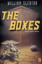 Book cover of The Boxes by William Sleator