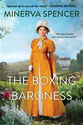 Book cover of The Boxing Baroness by Minerva Spencer