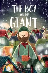 Book cover of The Boy and the Giant by David Litchfield