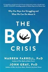 Book cover of The Boy Crisis by Warren Farrell
