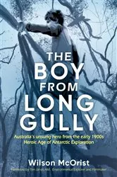 Book cover of The Boy From Long Gully by Wilson McOrist