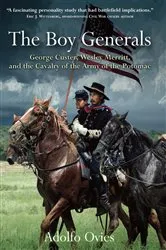 Book cover of The Boy Generals by Adolfo Ovies
