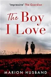 Book cover of The Boy I Love by Marion Husband