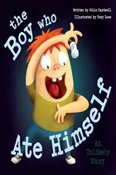 Book cover of The Boy Who Ate Himself by Colin Cardwell