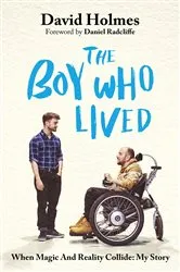 Book cover of The Boy Who Lived by David Holmes