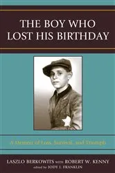 Book cover of The Boy Who Lost His Birthday by Berkowits