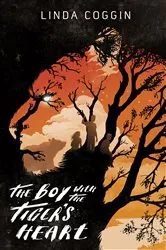Book cover of The Boy with the Tiger's Heart by Linda Coggin