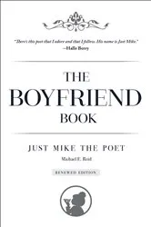 Book cover of The Boyfriend Book by Michael E. Reid