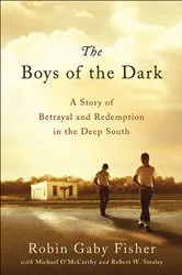 Book cover of The Boys of the Dark by Robin Gaby Fisher