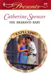 Book cover of The Brabanti Baby by Catherine Spencer