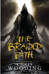 Book cover of The Braided Path by Chris Wooding