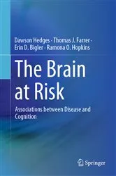 Book cover of The Brain at Risk by Dawson Hedges