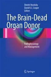 Book cover of The Brain-Dead Organ Donor by Dimitri Novitzky
