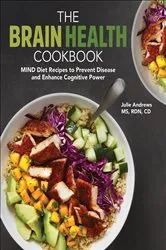 Book cover of The Brain Health Cookbook by Unknown