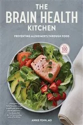 Book cover of The Brain Health Kitchen by Annie Fenn