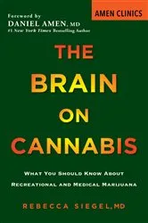 Book cover of The Brain on Cannabis by Rebecca Siegel