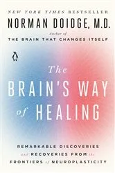 Book cover of The Brain's Way of Healing by Norman Doidge