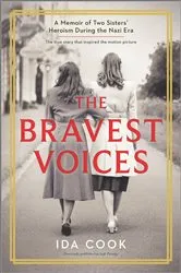 Book cover of The Bravest Voices by Ida Cook