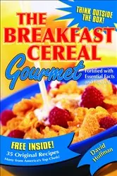 Book cover of The Breakfast Cereal Gourmet by David Hoffman