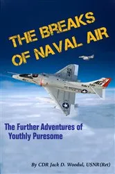 Book cover of The Breaks of Naval Air by Unknown