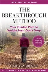 Book cover of The Breakthrough Method by Cathy Morenzie