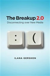 Book cover of The Breakup 2.0 by Ilana M. Gershon