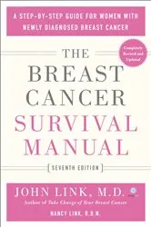 Book cover of The Breast Cancer Survival Manual, Seventh Edition by Unknown