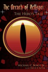 Book cover of The Breath of Hellspur by Michael C. Bosco Jr.