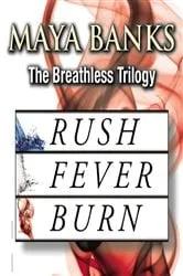 Book cover of The Breathless Trilogy by Maya Banks