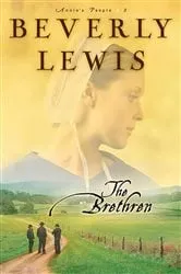Book cover of The Brethren (Annie’s People Book #3) by Beverly Lewis
