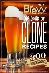 Book cover of The Brew Your Own Big Book of Clone Recipes by Brew Your Own