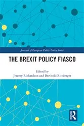 Book cover of The Brexit Policy Fiasco by Jeremy Richardson