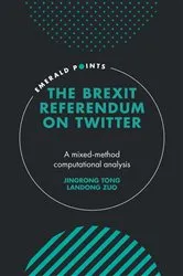 Book cover of The Brexit Referendum on Twitter by Jingrong Tong