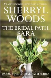 Book cover of The Bridal Path: Sara by Sherryl Woods