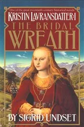 Book cover of The Bridal Wreath by Sigrid Undset