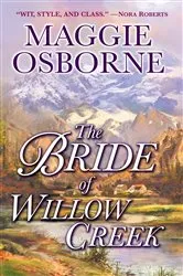 Book cover of The Bride of Willow Creek by Maggie Osborne