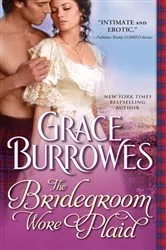 Book cover of The Bridegroom Wore Plaid by Grace Burrowes
