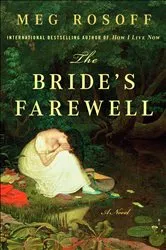 Book cover of The Bride's Farewell by Meg Rosoff
